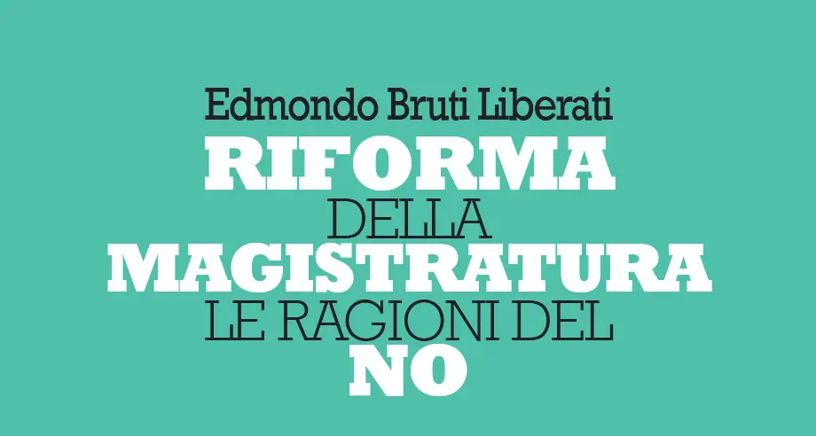 Riforma della magistratura, le ragioni del No al referendum del 22-23 marzo 2026