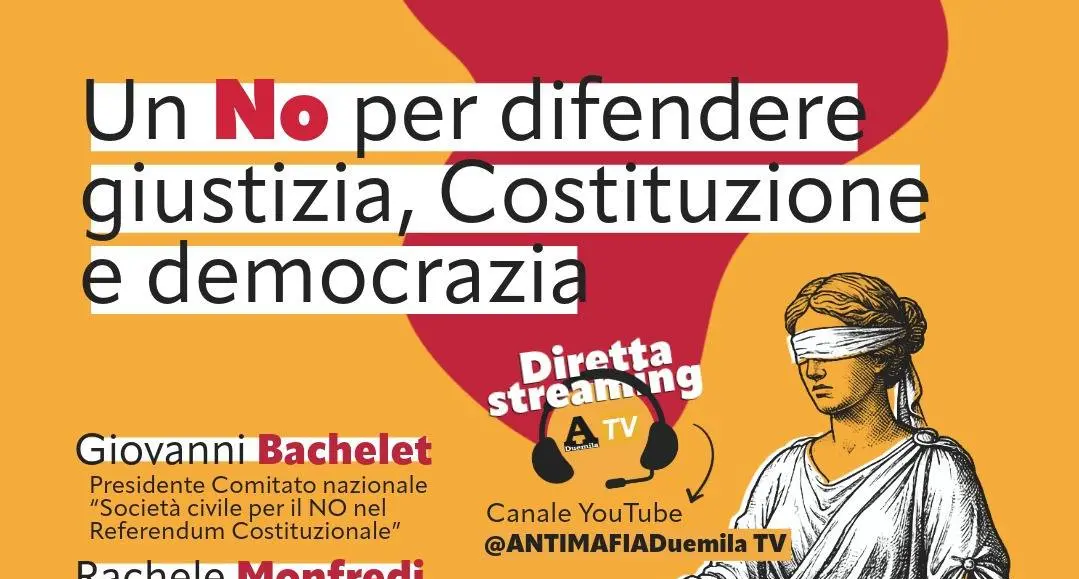 Un NO per difendere giustizia, Costituzione e democrazia