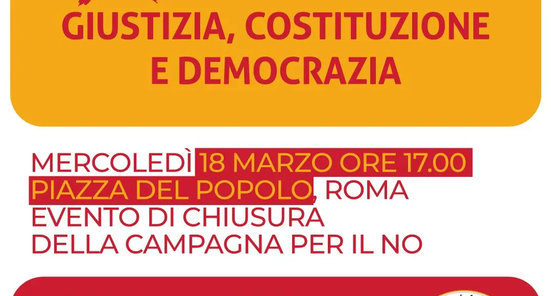 Referendum giustizia: Tutti insieme per il No. Il 18 marzo chiusura della campagna per il No a Roma in piazza del Popolo