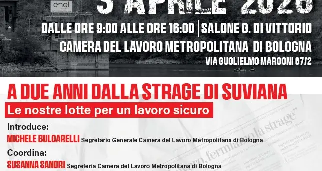 A due anni dalla strage di Suviana. Le nostre lotte per un lavoro sicuro