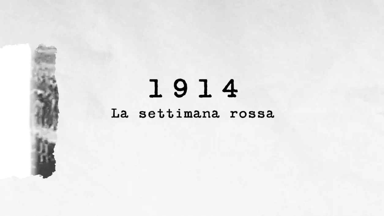 1914 - La settimana rossa