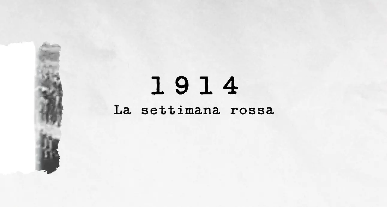 1914 - La settimana rossa
