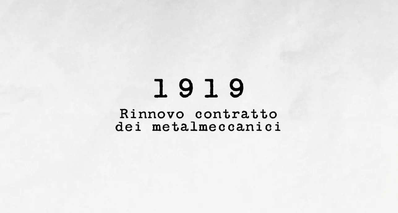 1919 - Rinnovo contratto dei metalmeccanici