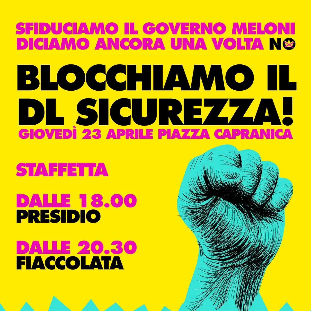 Blocchiamo il dl sicurezza! giovedì 23 aprile presidio in Piazza Capranica a Roma