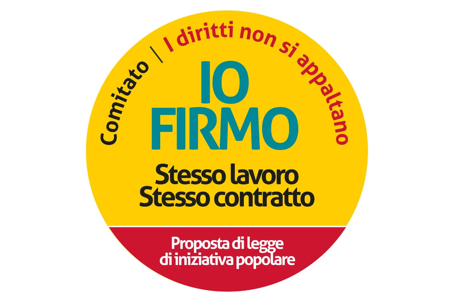 stesso lavoro, stesso contratto: firmare per una legge di iniziativa popolare