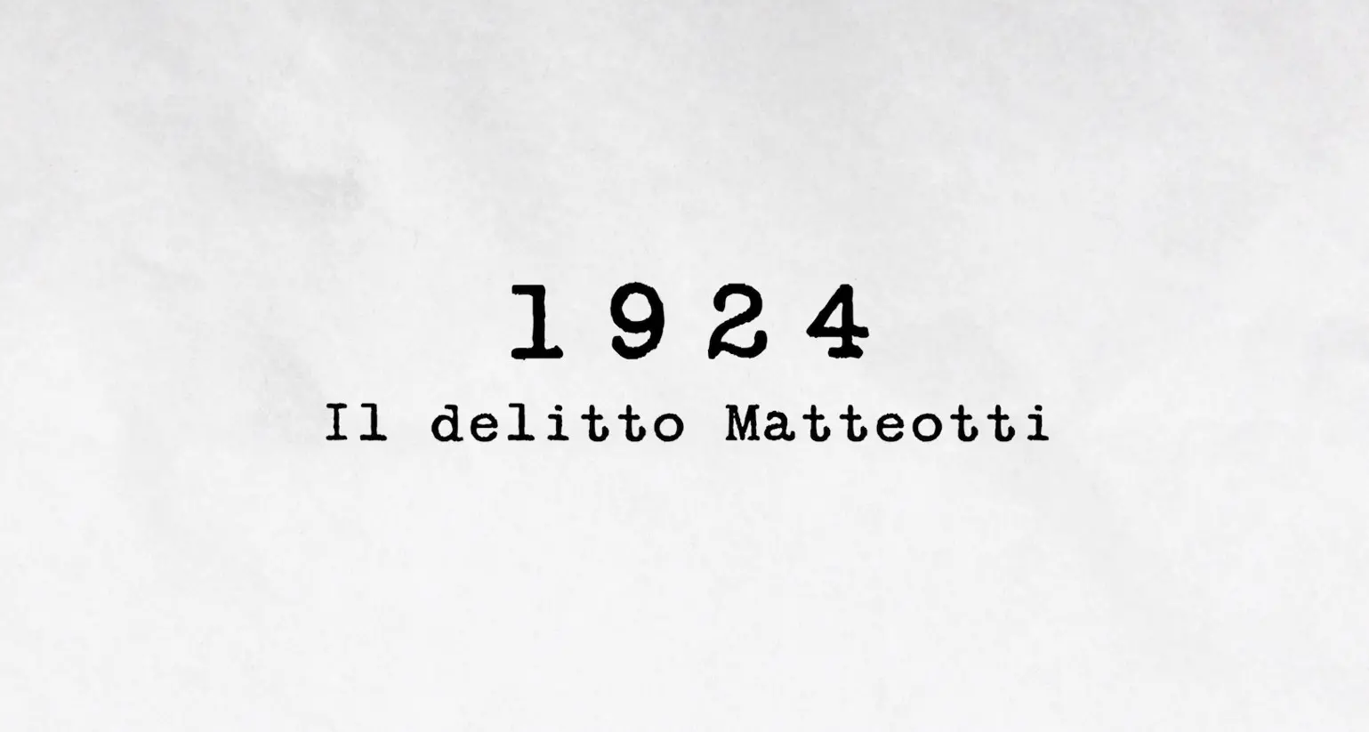 1924 - Il delitto Matteotti