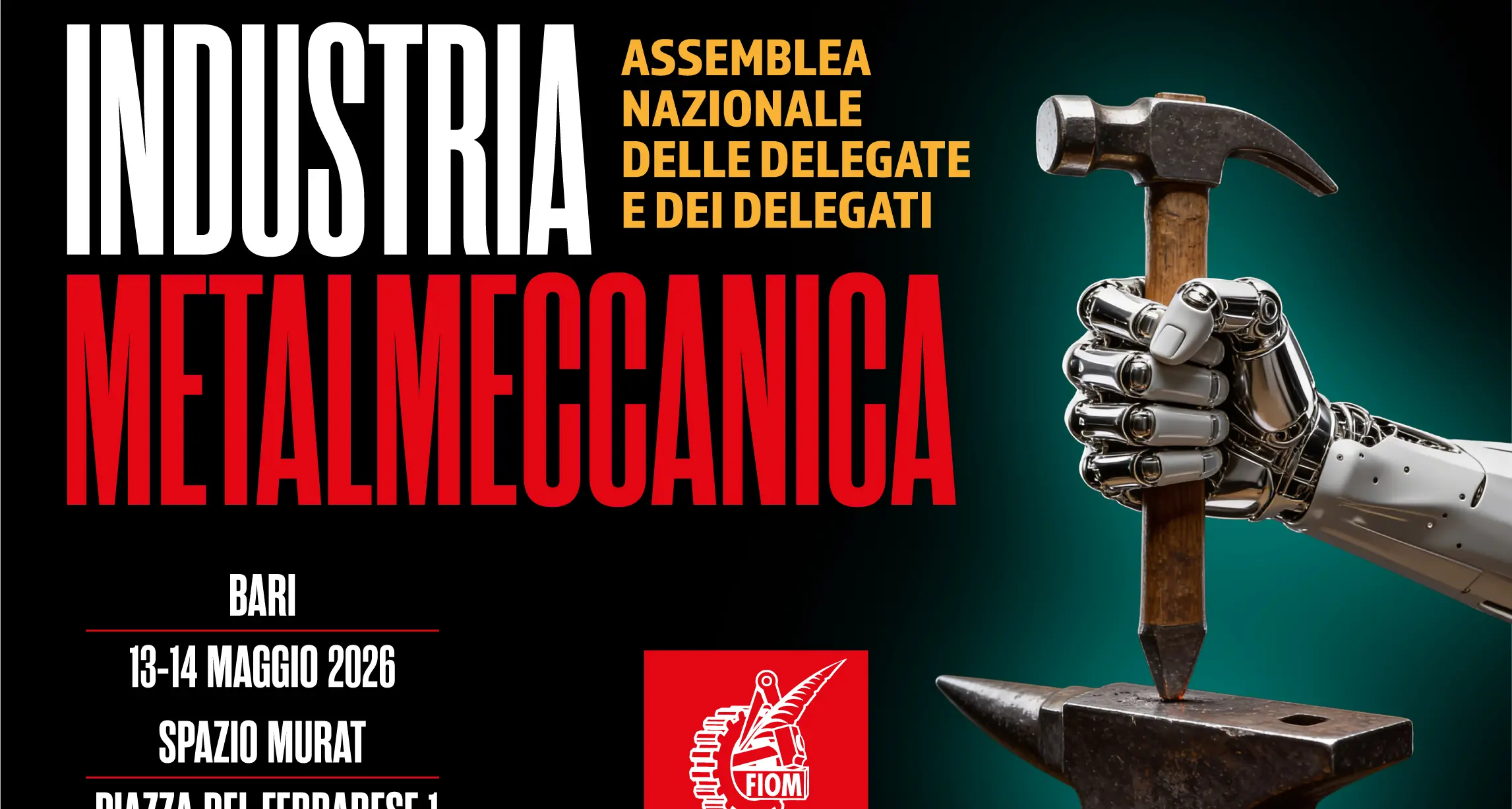 Industria metalmeccanica. Assemblea nazionale delle delegate e dei delegati.