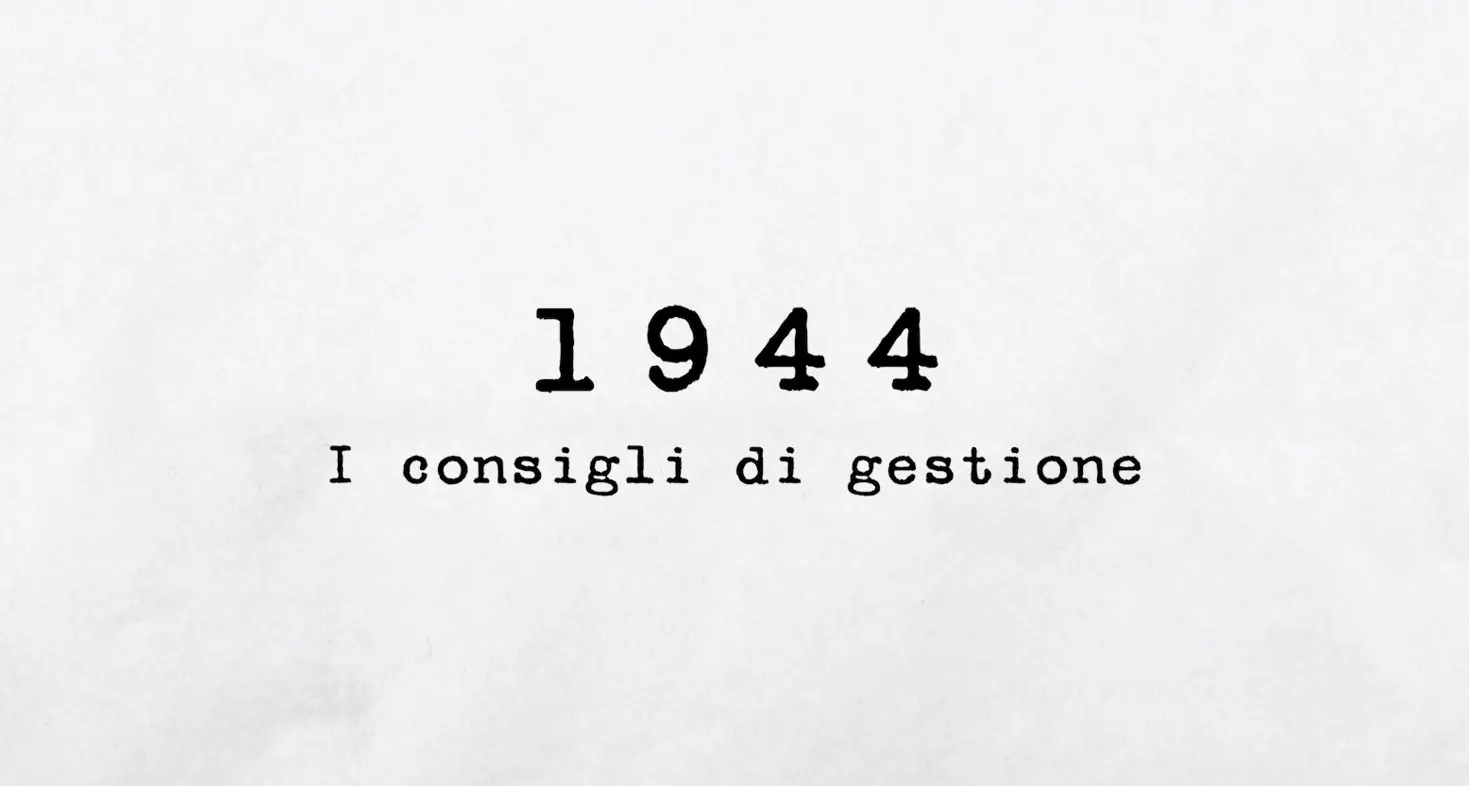 1944 – I consigli di gestione
