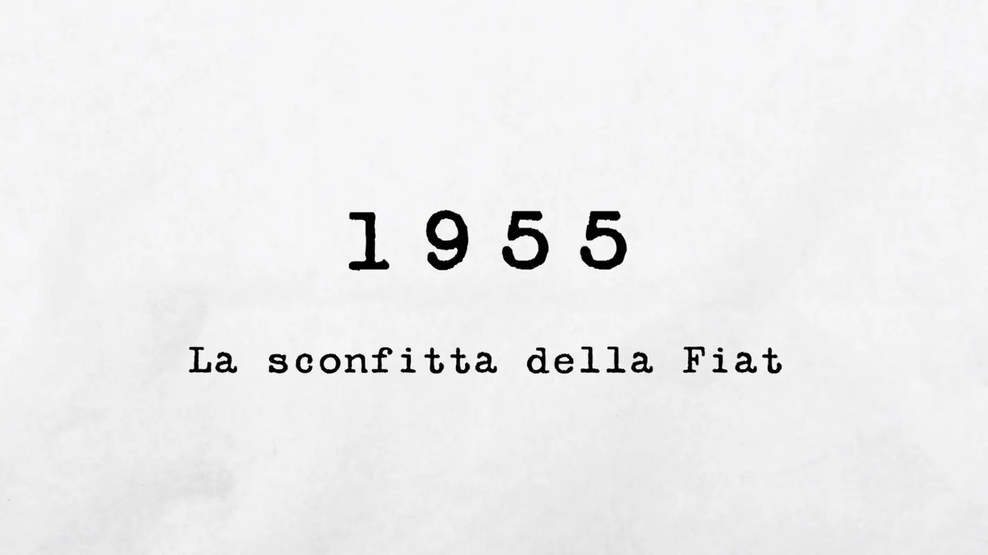 1955 - La sconfitta della Fiat