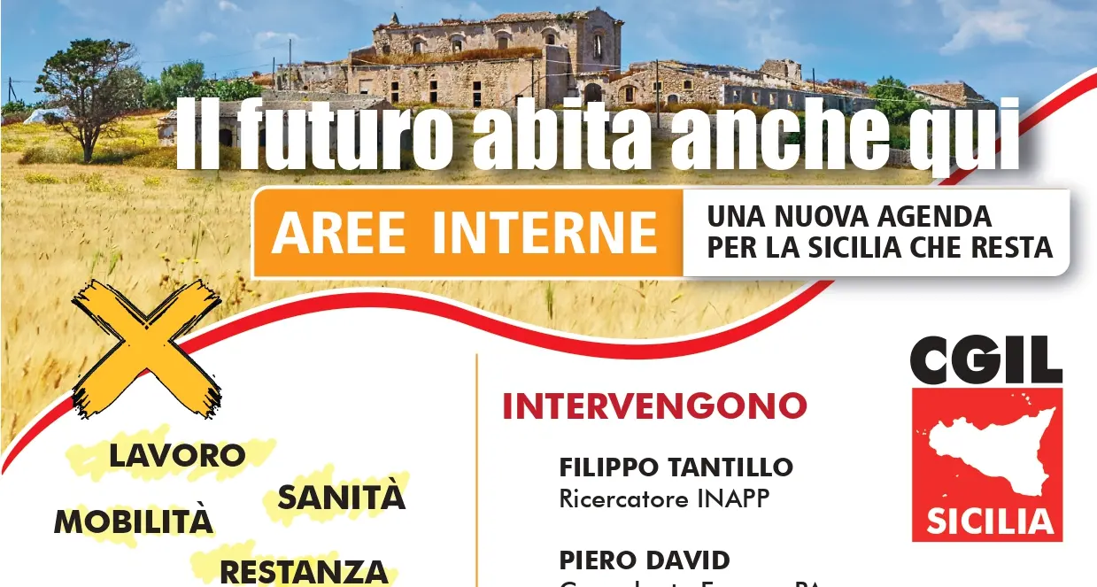 Il futuro abita anche qui. Aree interne una nuova agenda per la Sicilia che resta