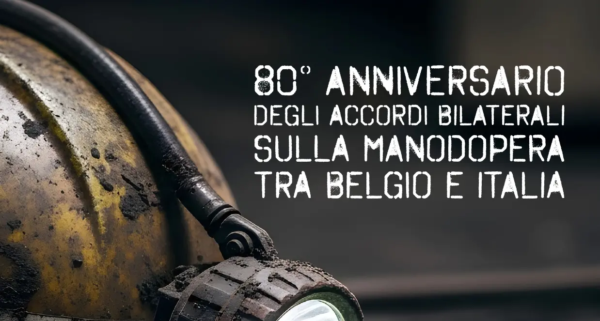 80° anniversario degli accordi bilaterali sulla manodopera tra Belgio e Italia