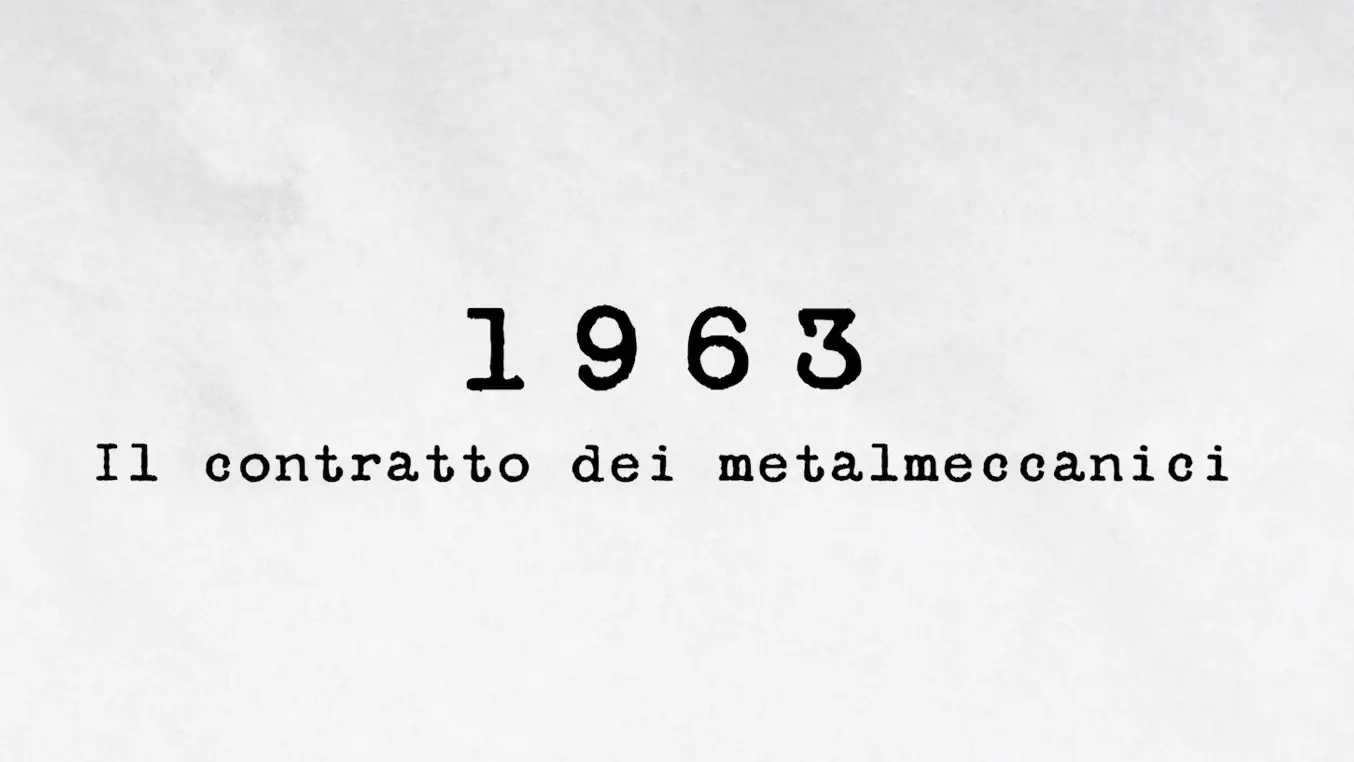 1963 - Il contratto dei metalmeccanici