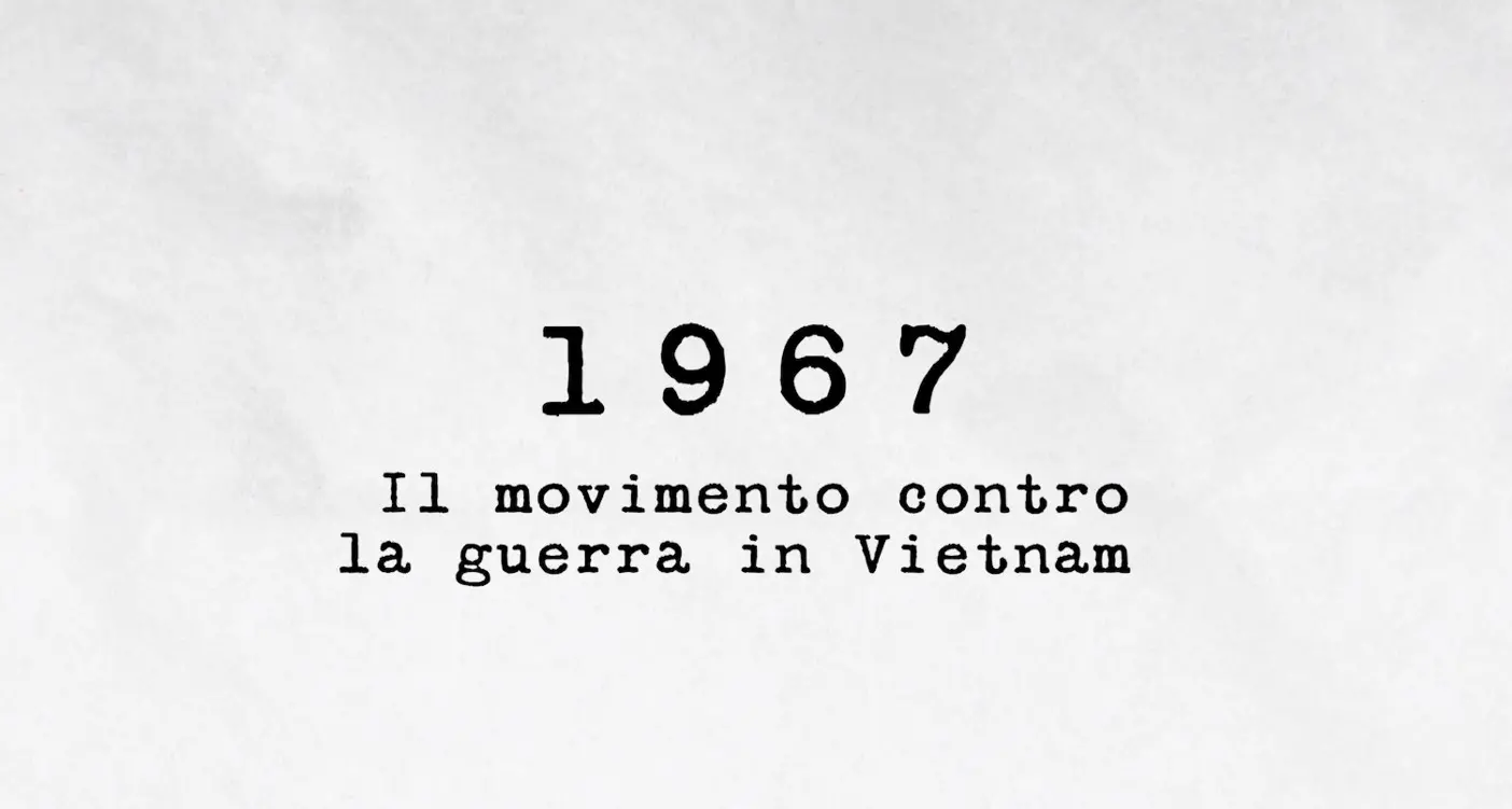 1967 - Il movimento contro la guerra in Vietnam