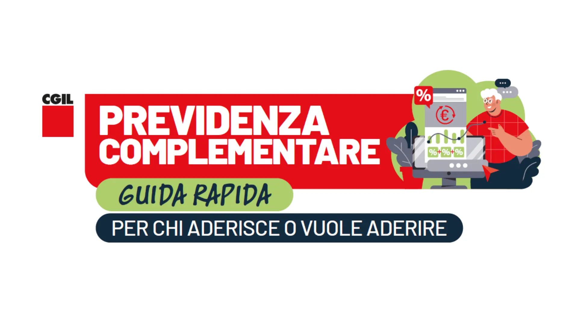 Previdenza complementare, guida rapida per chi aderisce o vuole aderire