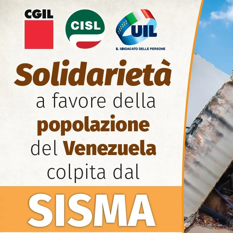 Sisma: Cgil, Cisl e Uil avviano raccolta fondi di solidarietà per popolazione venezuelana