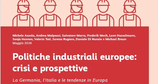 CGIL, DGB, Fondazione Di Vittorio e FriedrichEbert Foundation (FES) sottoscrivono documento 'Politiche industriali europee: crisi e prospettive’