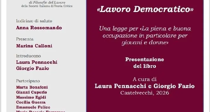 Lavoro democratico. Una legge per “La piena e buona occupazione in particolare per giovani e donne”
