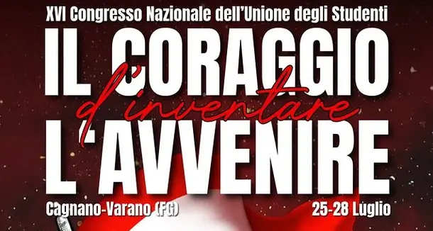 XVI Congresso Nazionale dell’Unione degli Studenti ‘Il coraggio di inventare l’avvenire’