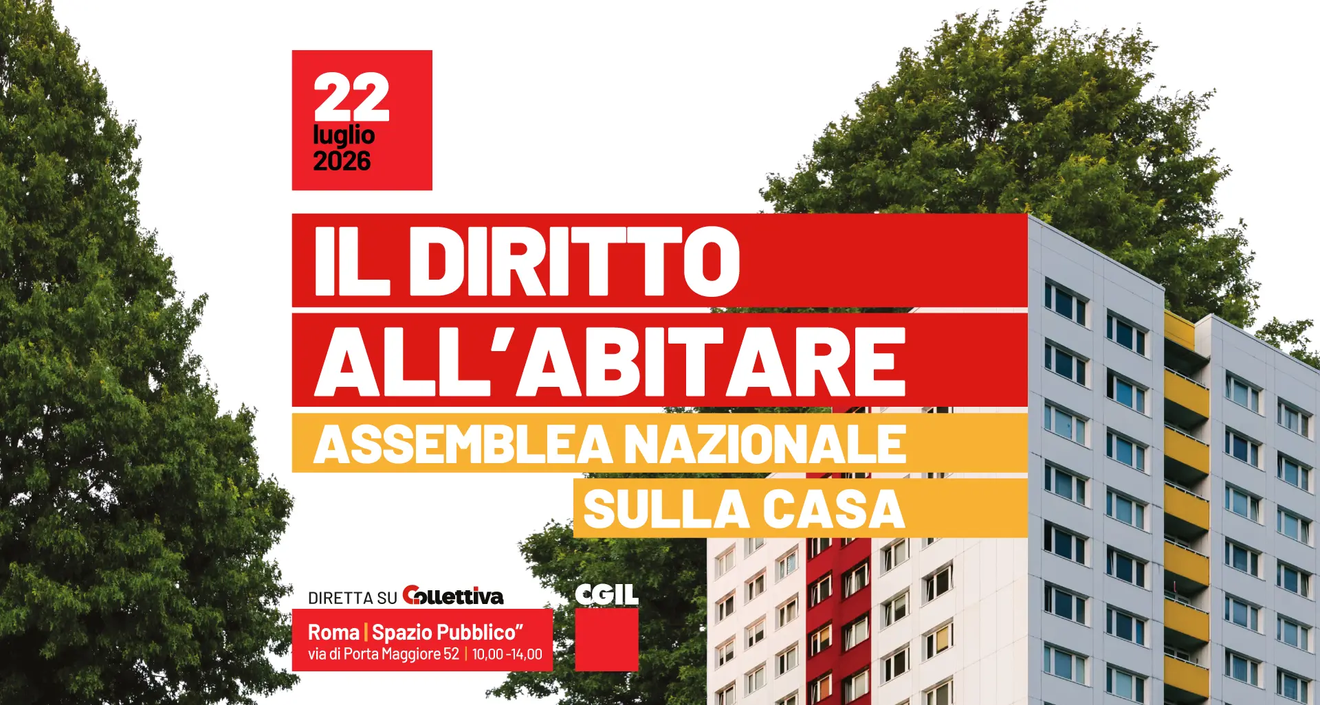 “Il diritto all’abitare”. L’assemblea nazionale Cgil sulla casa