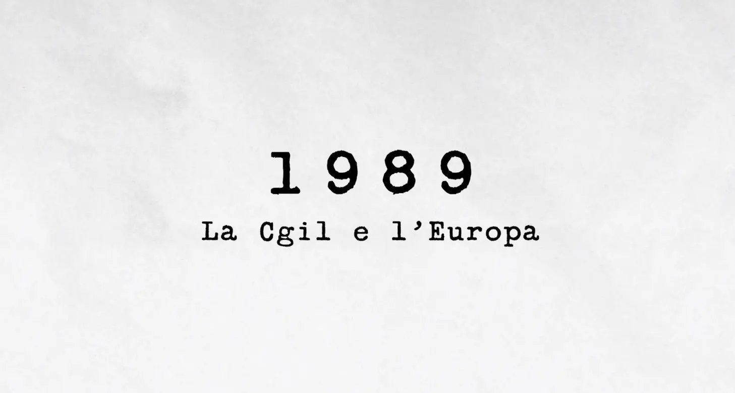 1989 - La Cgil e l'Europa