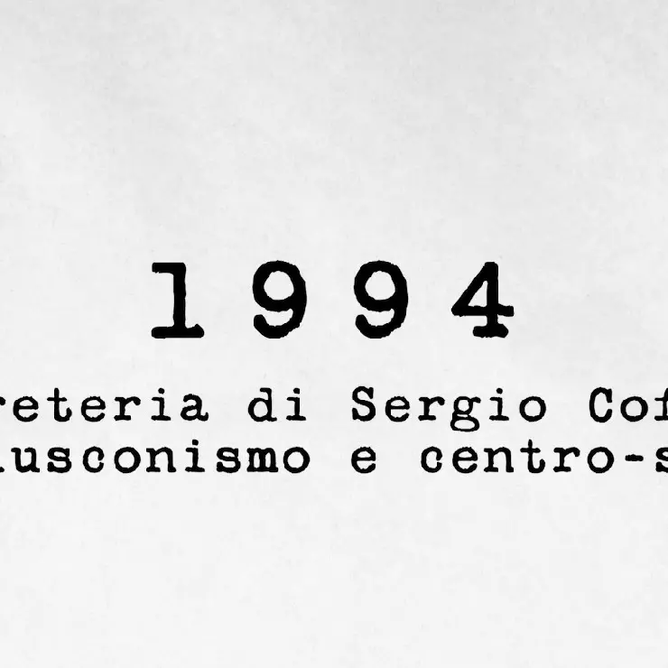 1994 - La segreteria di Sergio Cofferati, tra berlusconismo e centro-sinistra