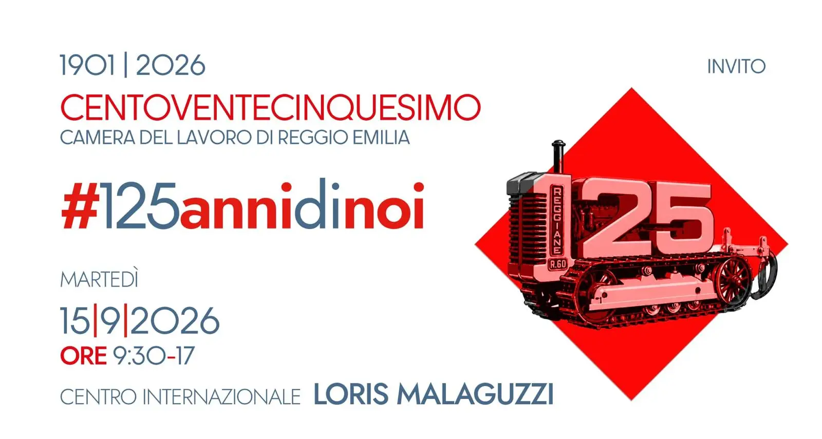 1901-2026 – Centoventicinquesimo Camera del lavoro di Reggio Emilia #125annidinoi