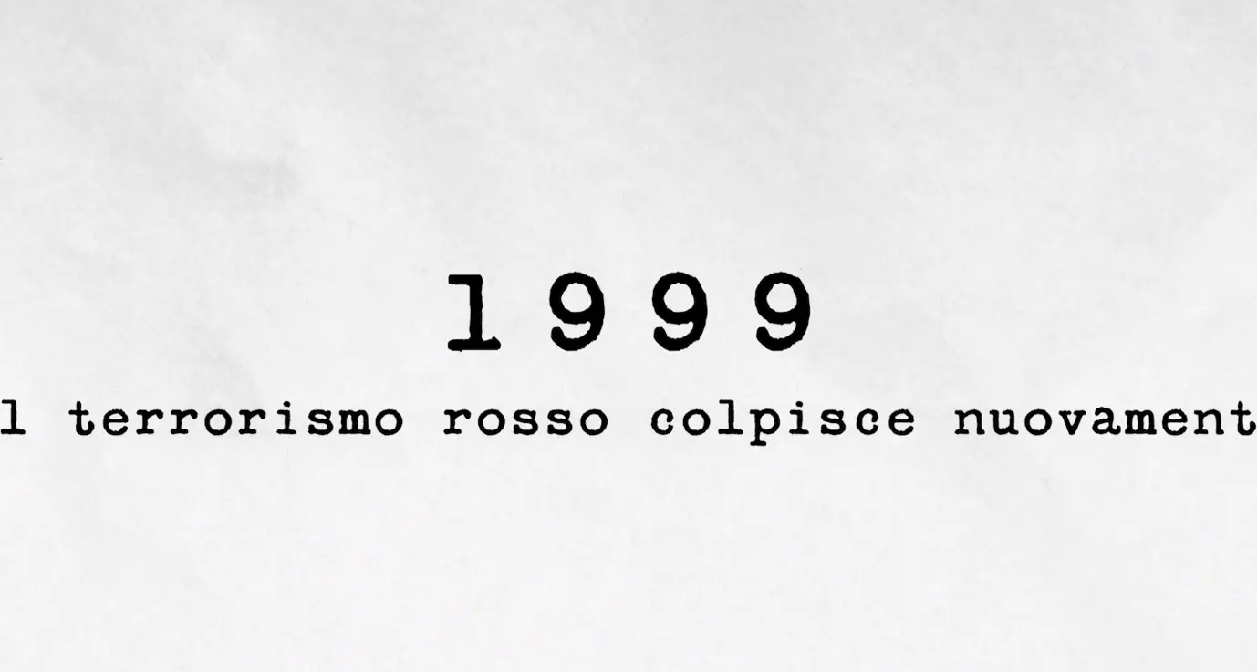 1999 - Il terrorismo rosso colpisce nuovamente