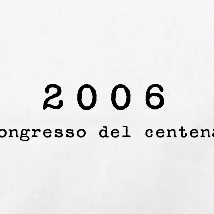 2006 - Il Congresso del centenario