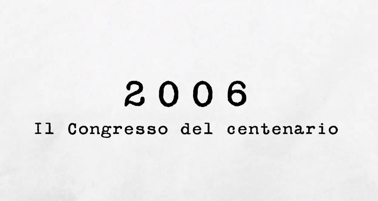 2006 - Il Congresso del centenario