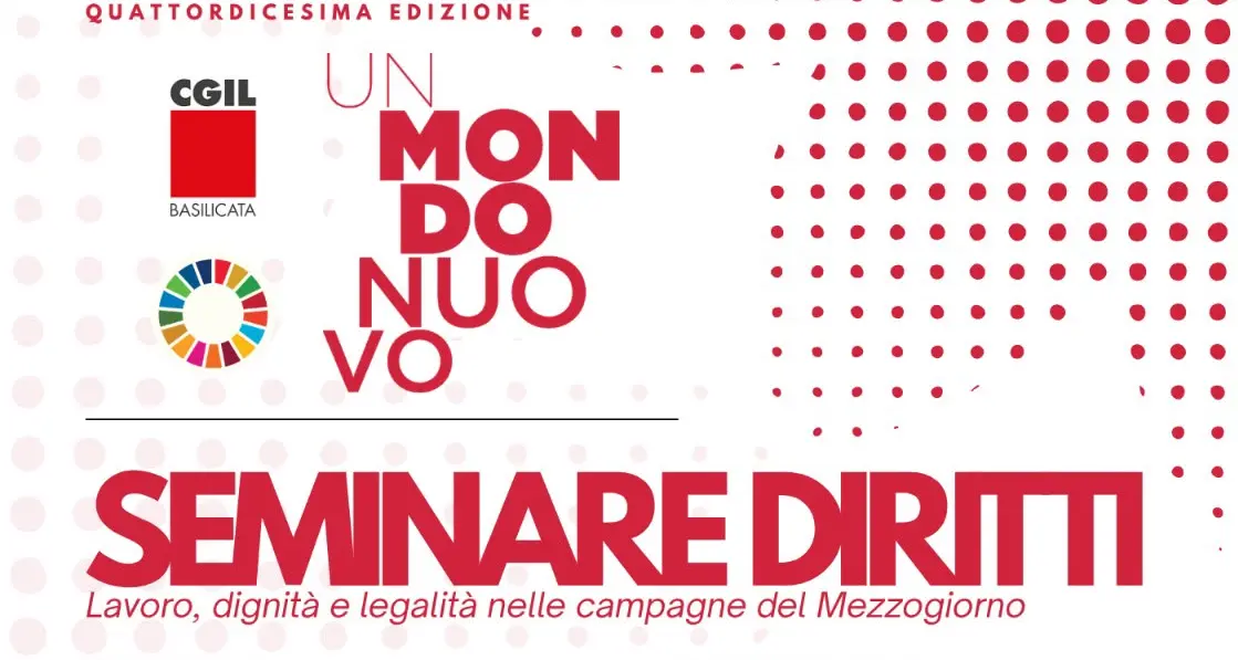 14^ edizione delle Giornate del Lavoro Cgil Basilicata – ‘Lavoro, dignità della persona e bene comune’