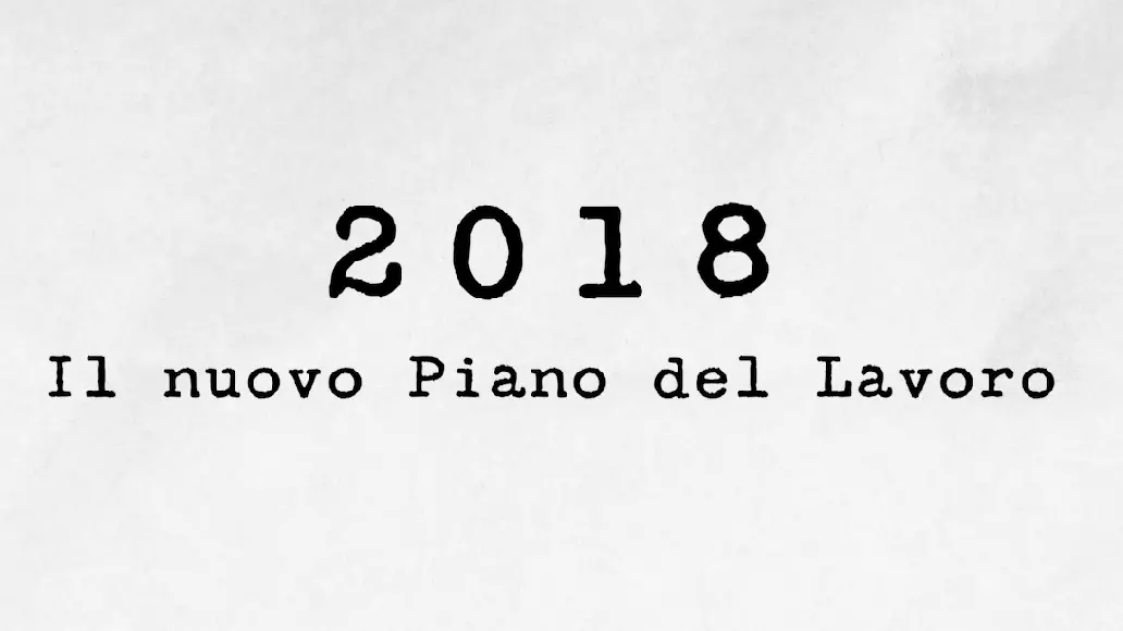 2018 - Il nuovo Piano del Lavoro