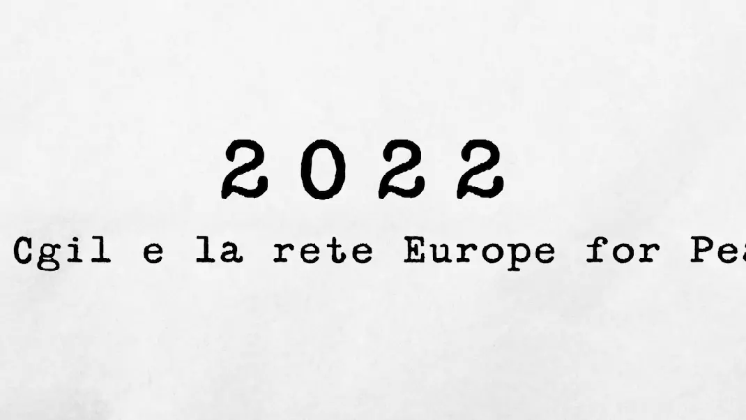 2022 - La Cgil e la rete Europe for Peace
