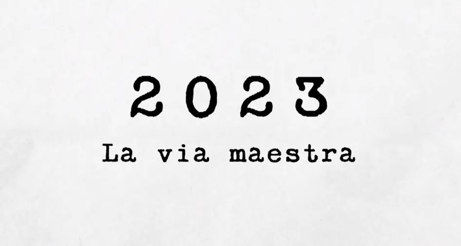 2023 - La via maestra