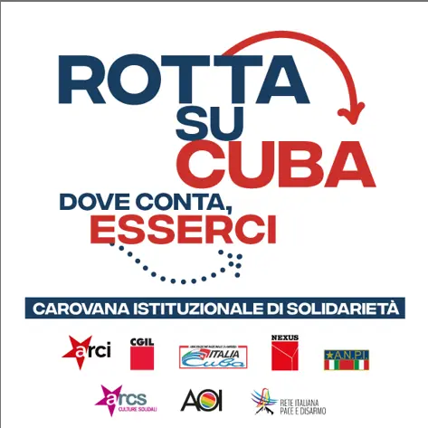 “Rotta su Cuba: dove conta, esserci”: il 18 settembre a Roma la conferenza stampa di presentazione della missione italiana a L’Avana