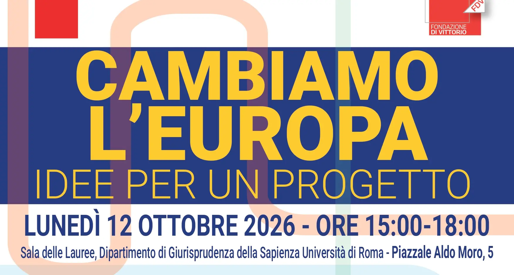 Cambiamo l’Europa: idee per un progetto