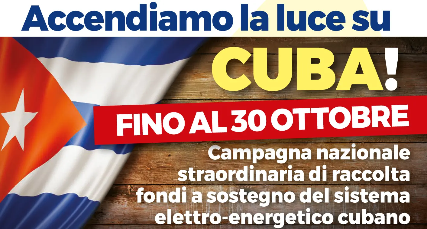 La campagna “Energia per la Vita. Accendiamo la luce su Cuba!\" termina il 30 ottobre