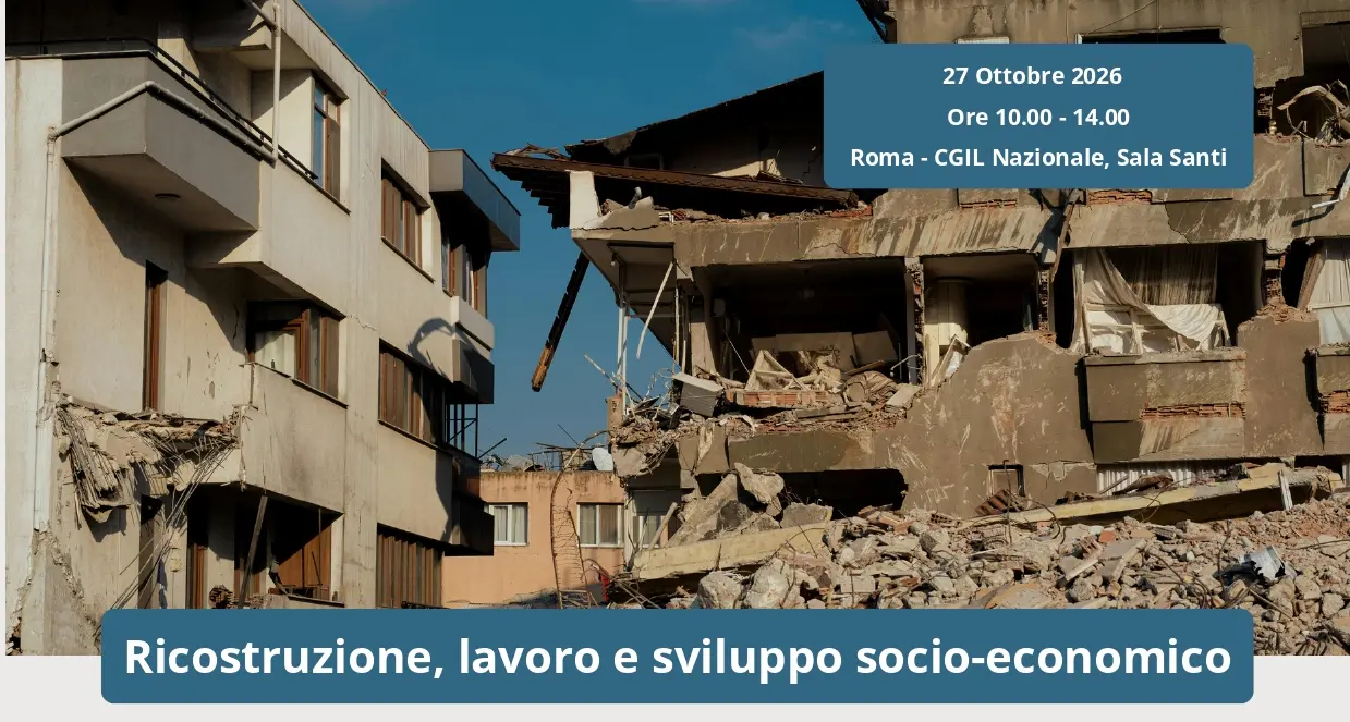 Ricostruzione, lavoro e sviluppo socio-economico. Sisma centro Italia 10 anni dopo