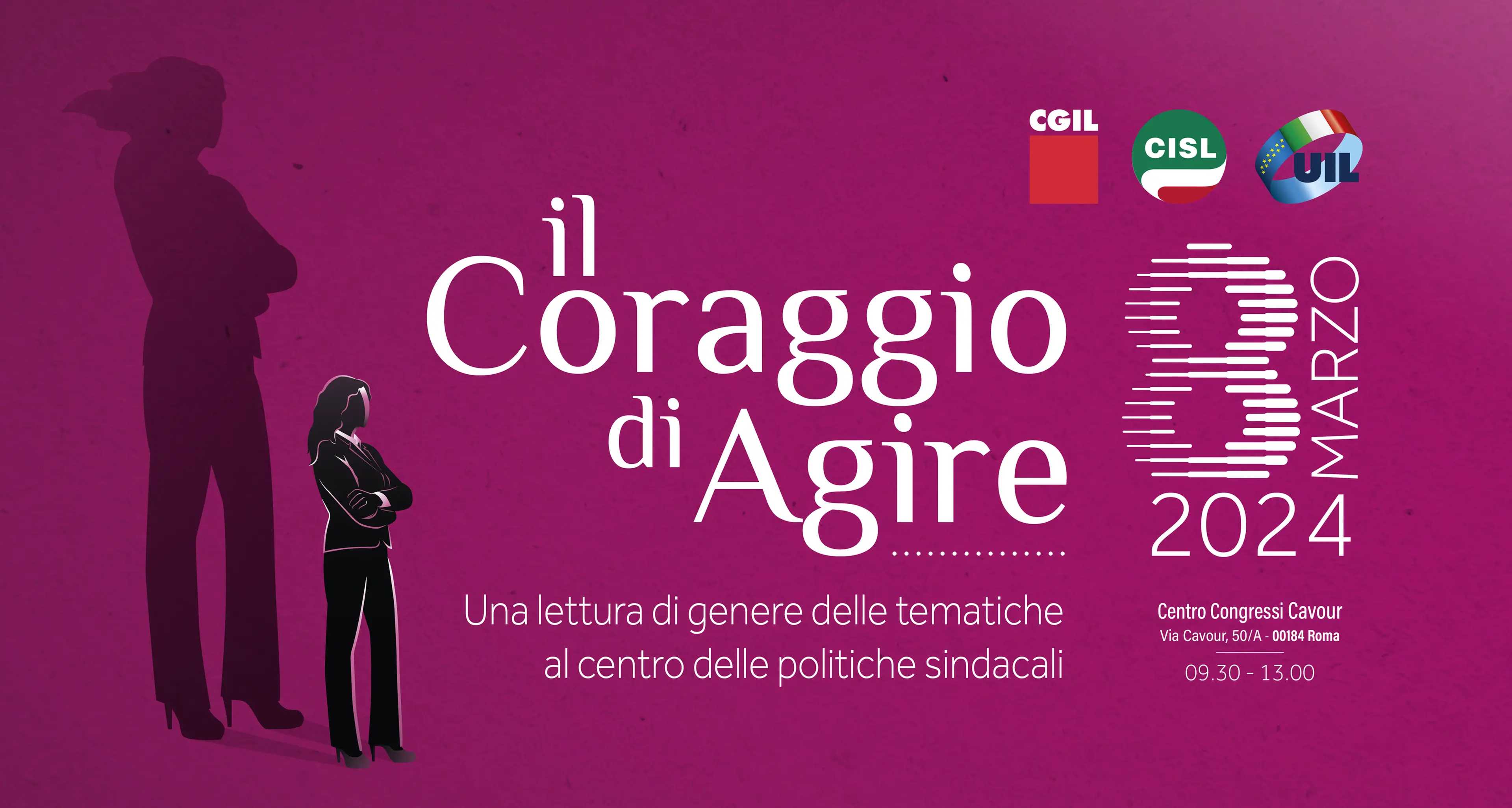 8 marzo: Cgil, Cisl e Uil, iniziativa nazionale a Roma 'Il Coraggio di Agire'