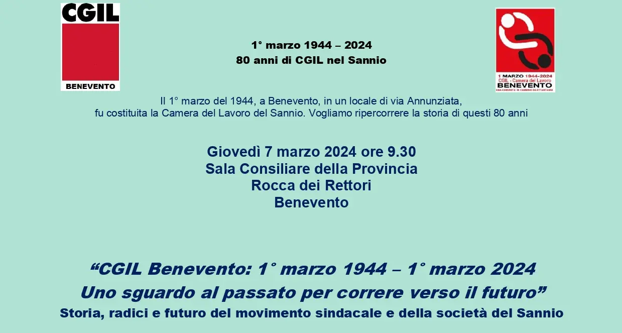 CGIL Benevento: 1° marzo 1944 – 1° marzo 2024. Uno sguardo al passato per correre verso il futuro