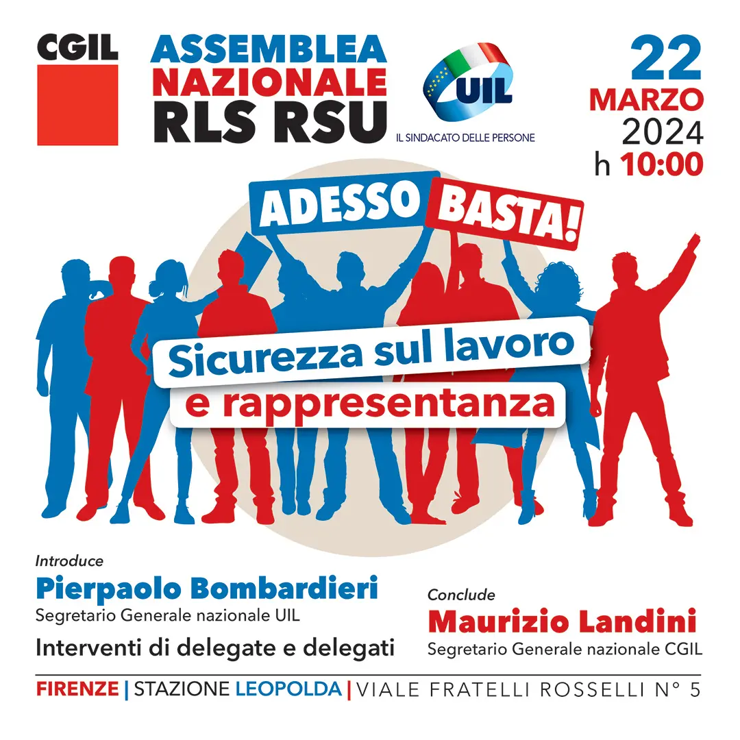 CGIL e UIL, 22 marzo a Firenze Assemblea nazionale RLS e RSU - materiali grafici