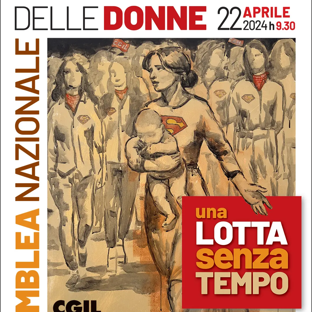 Belle Ciao 2024 “Una lotta senza tempo”, lunedì 22 aprile assemblea nazionale delle donne a Firenze