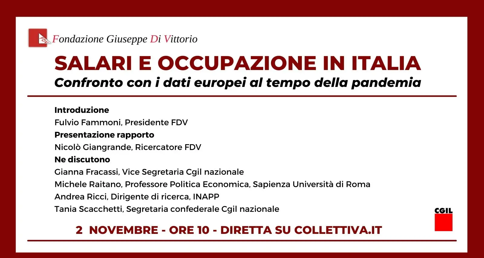 Lavoro: 2 novembre convegno CGIL e FDV “Salari e occupazione in Italia”