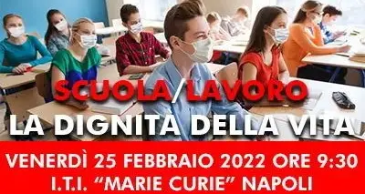 “Scuola/Lavoro: la dignità della vita”, assemblea presso l'Istituto Tecnico Industriale Marie Curie di Napoli con Landini