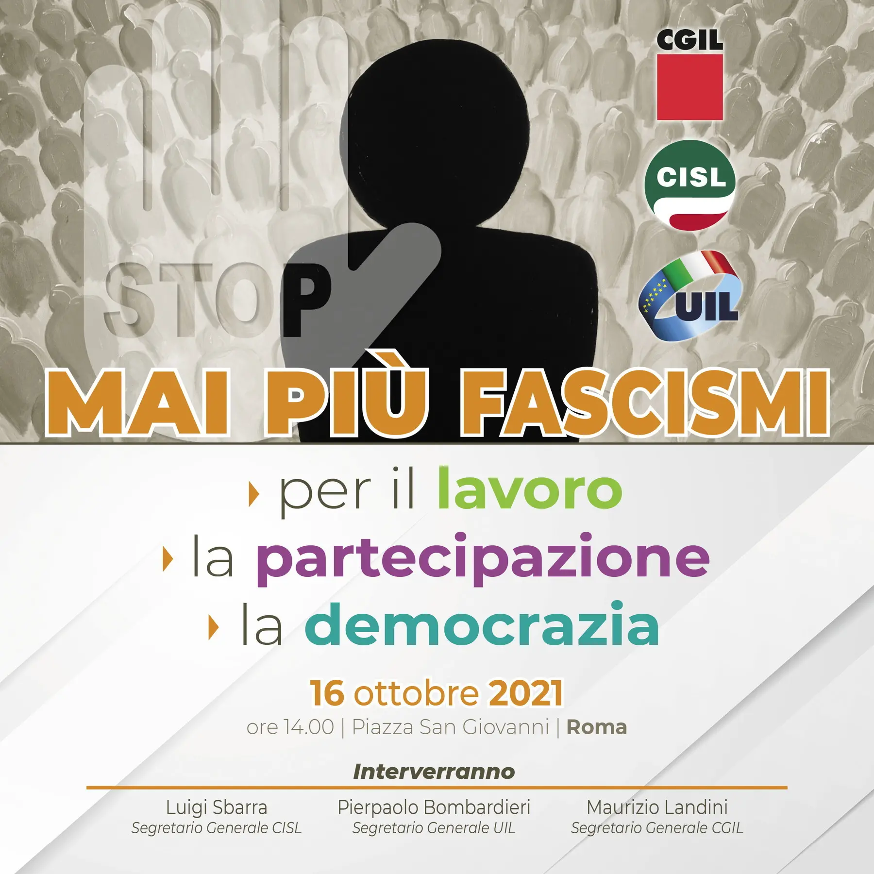 “Mai più fascismi” Landini, Sbarra e Bombardieri, 16 ottobre manifestazione a Roma