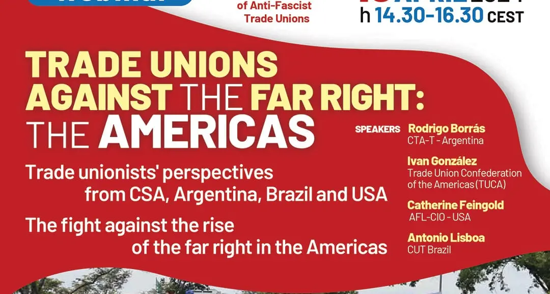 Webinar: il sindacato contro l'estrema destra, il caso delle Americhe
