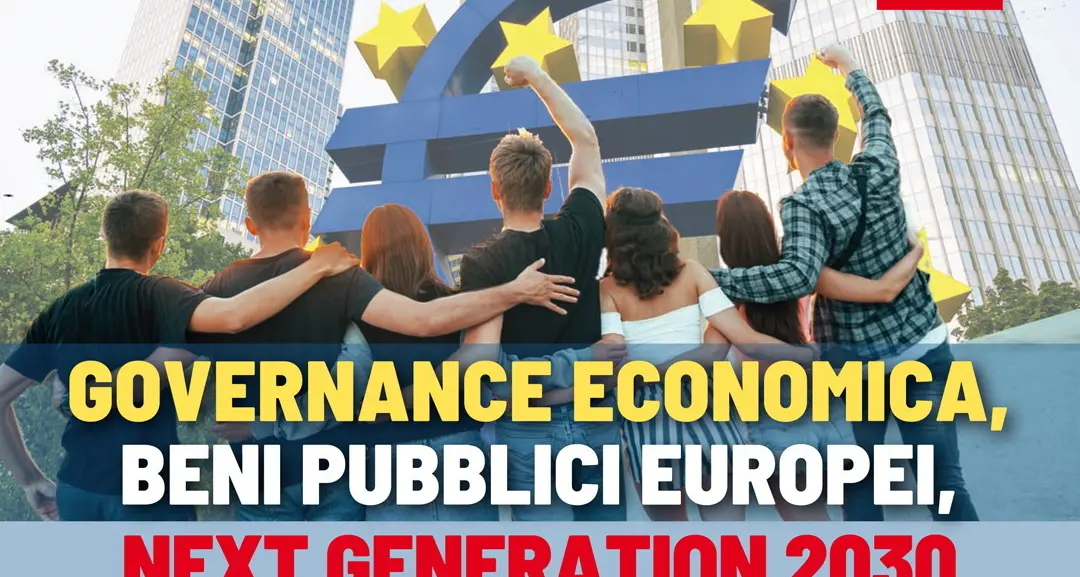 Il 7 marzo iniziativa CGIL su \"Governance Economica, beni pubblici europei e Next Generation 2030\"