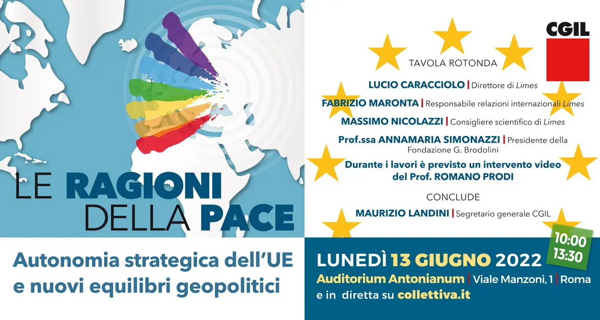 Ue: 13 giugno iniziativa 'Le ragioni della pace’, conclude Landini