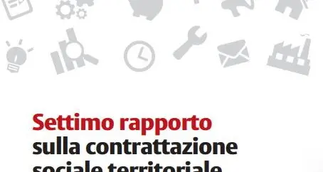 Settimo rapporto sulla contrattazione sociale territoriale