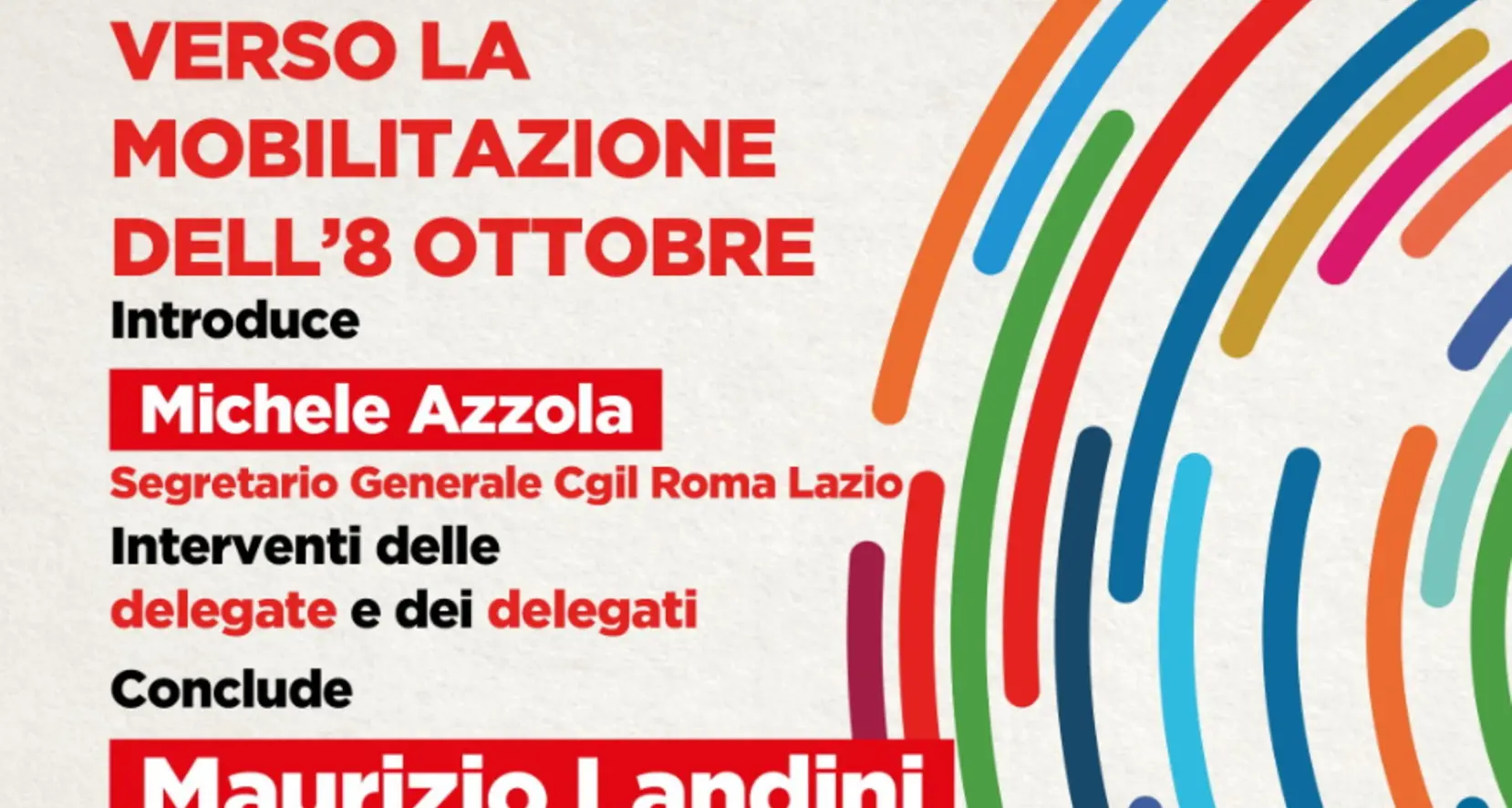 Lavoro: giovedì 29 settembre Landini conclude Assemblea Cgil Roma e Lazio