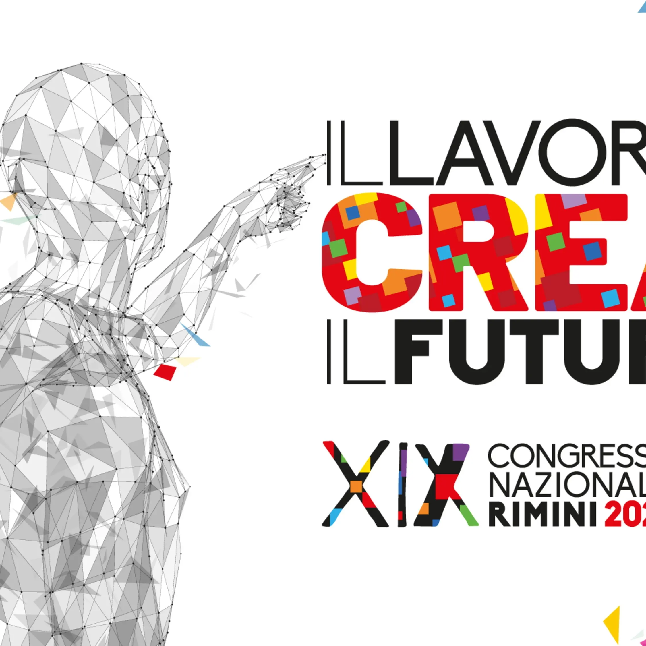 Materiali grafici - XIX Congresso CGIL 'Il lavoro crea il futuro'